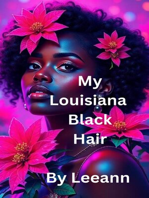cover image of My Louisiana Black Hair